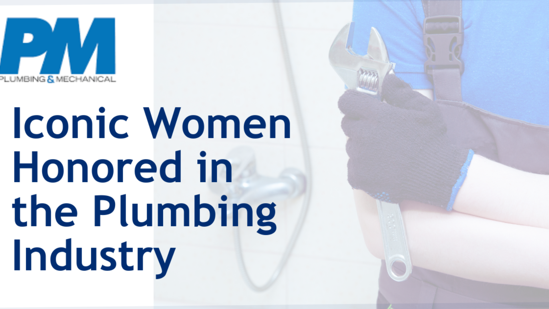 Top 10 Women in Plumbing Honored