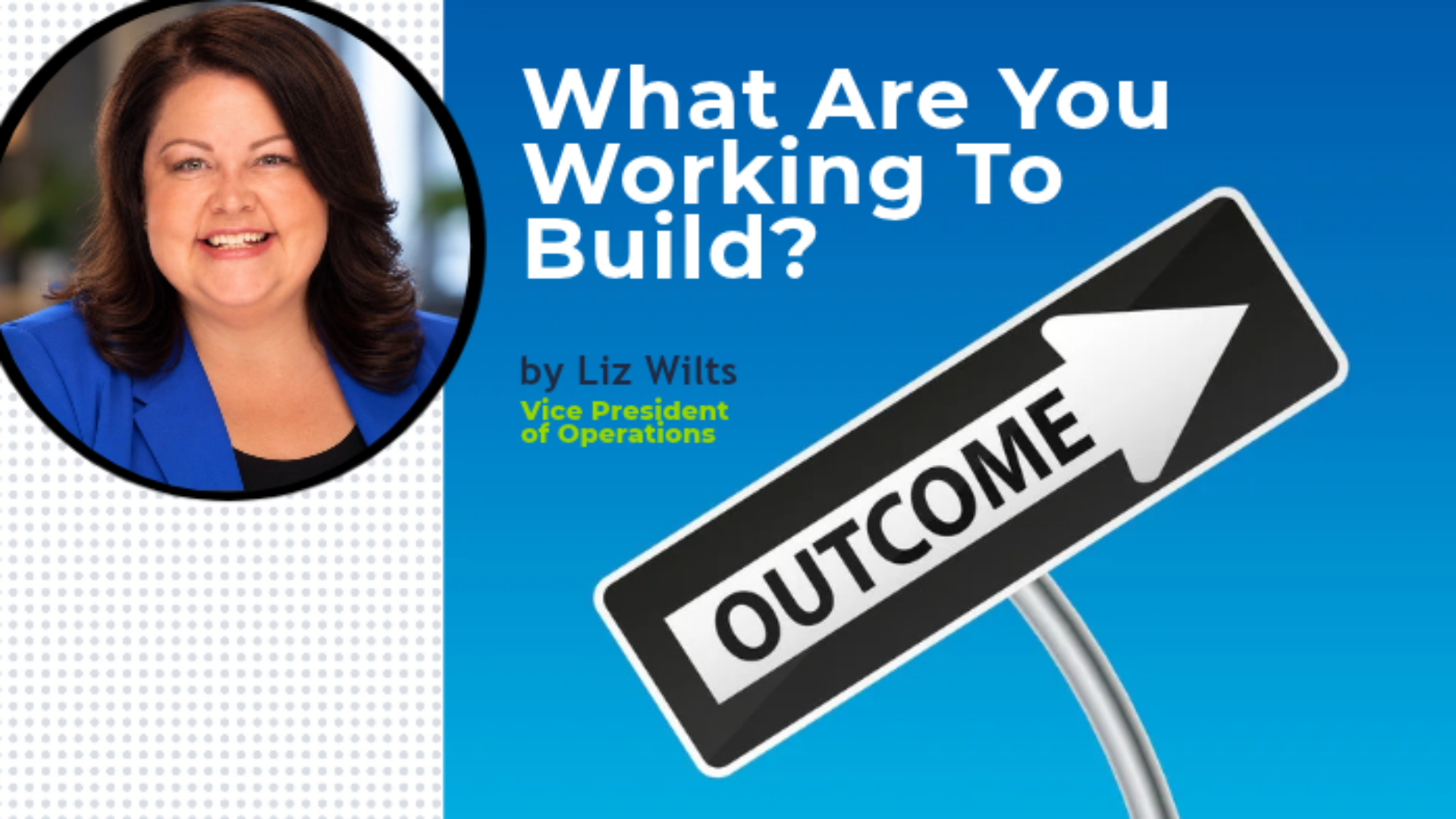 Start With the Outcomes That Matter Most